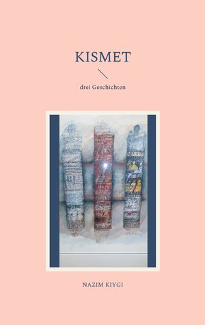 Buchcover KISMET | Nazim Kiygi | EAN 9783740786830 | ISBN 3-7407-8683-3 | ISBN 978-3-7407-8683-0