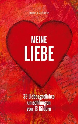 Buchcover Meine Liebe | Bettina Gronow | EAN 9783740787264 | ISBN 3-7407-8726-0 | ISBN 978-3-7407-8726-4
