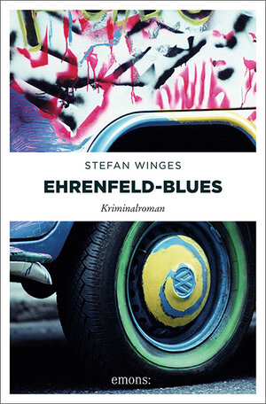 Buchcover Ehrenfeld-Blues | Stefan Winges | EAN 9783740800086 | ISBN 3-7408-0008-9 | ISBN 978-3-7408-0008-6