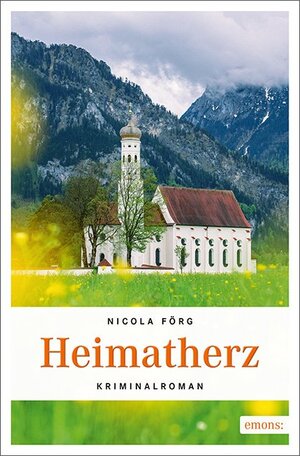 Buchcover Heimatherz | Nicola Förg | EAN 9783740801731 | ISBN 3-7408-0173-5 | ISBN 978-3-7408-0173-1