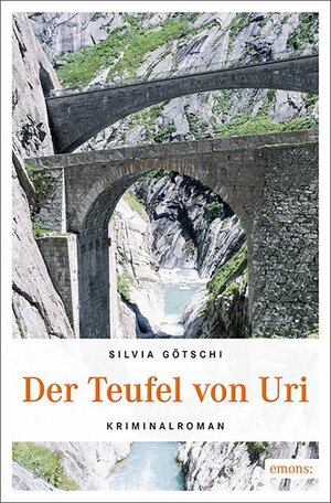 Buchcover Der Teufel von Uri | Silvia Götschi | EAN 9783740801793 | ISBN 3-7408-0179-4 | ISBN 978-3-7408-0179-3