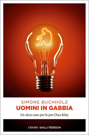 Buchcover Uomini in gabbia | Simone Buchholz | EAN 9783740807153 | ISBN 3-7408-0715-6 | ISBN 978-3-7408-0715-3