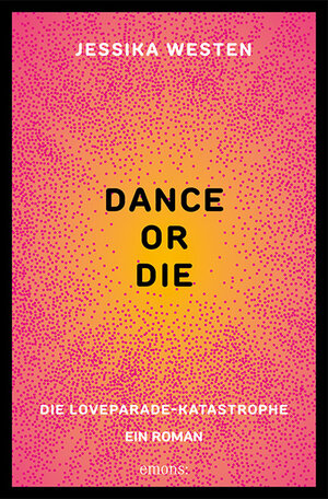 Buchcover DANCE OR DIE | Jessika Westen | EAN 9783740808877 | ISBN 3-7408-0887-X | ISBN 978-3-7408-0887-7
