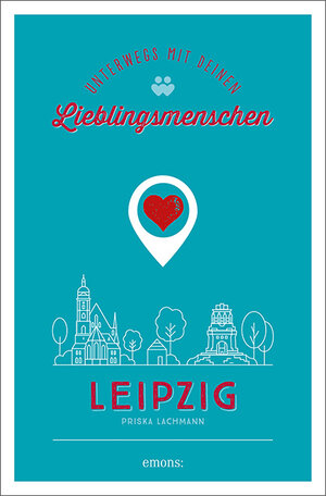 Buchcover Leipzig. Unterwegs mit deinen Lieblingsmenschen | Priska Lachmann | EAN 9783740810566 | ISBN 3-7408-1056-4 | ISBN 978-3-7408-1056-6