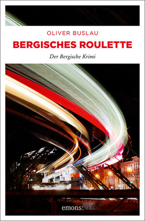 Buchcover Bergisches Roulette | Oliver Buslau | EAN 9783740811129 | ISBN 3-7408-1112-9 | ISBN 978-3-7408-1112-9
