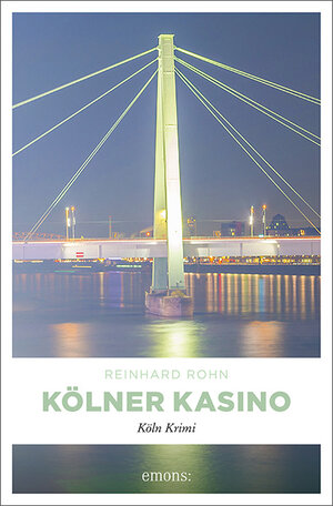 Buchcover Kölner Kasino | Reinhard Rohn | EAN 9783740812461 | ISBN 3-7408-1246-X | ISBN 978-3-7408-1246-1