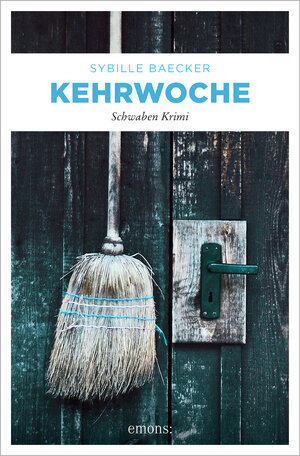 Buchcover Kehrwoche | Sybille Baecker | EAN 9783740812614 | ISBN 3-7408-1261-3 | ISBN 978-3-7408-1261-4
