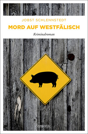 Buchcover Mord auf Westfälisch | Jobst Schlennstedt | EAN 9783740815028 | ISBN 3-7408-1502-7 | ISBN 978-3-7408-1502-8