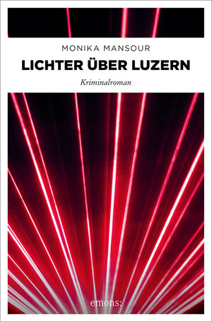 Buchcover Lichter über Luzern | Monika Mansour | EAN 9783740816100 | ISBN 3-7408-1610-4 | ISBN 978-3-7408-1610-0