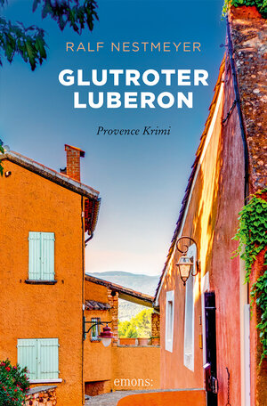 Buchcover Glutroter Luberon | Ralf Nestmeyer | EAN 9783740818449 | ISBN 3-7408-1844-1 | ISBN 978-3-7408-1844-9