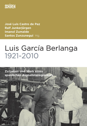 Buchcover Luis García Berlanga (1921-2010)  | EAN 9783741001611 | ISBN 3-7410-0161-9 | ISBN 978-3-7410-0161-1