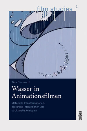 Buchcover Wasser in Animationsfilmen | Tina Ohnmacht | EAN 9783741001666 | ISBN 3-7410-0166-X | ISBN 978-3-7410-0166-6