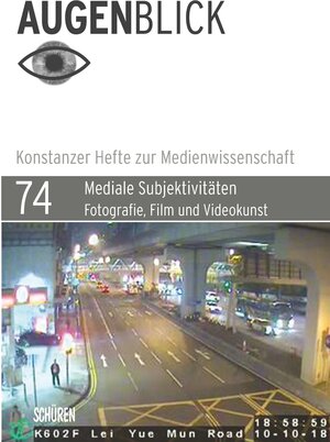 Buchcover Mediale Subjektivitäten: Fotografie, Film und Videokunst  | EAN 9783741002052 | ISBN 3-7410-0205-4 | ISBN 978-3-7410-0205-2