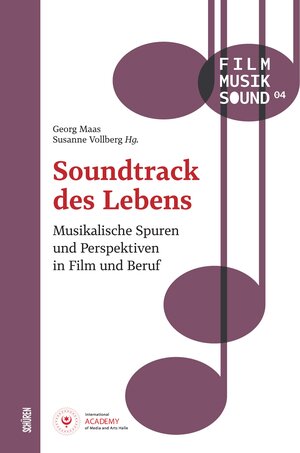 Buchcover Soundtrack des Lebens  | EAN 9783741002465 | ISBN 3-7410-0246-1 | ISBN 978-3-7410-0246-5