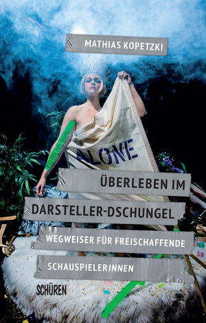 Buchcover Überleben im Darsteller-Dschungel | Mathias Kopetzki | EAN 9783741003530 | ISBN 3-7410-0353-0 | ISBN 978-3-7410-0353-0
