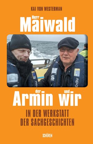 Buchcover Herr Maiwald der Armin und wir | Kai von Westerman | EAN 9783741003998 | ISBN 3-7410-0399-9 | ISBN 978-3-7410-0399-8