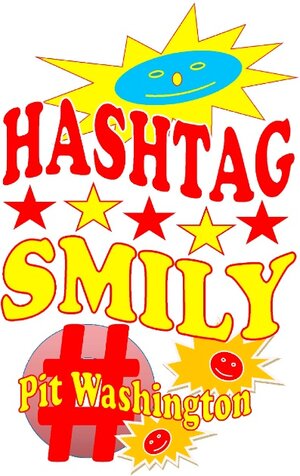 Buchcover Hashtag Smily | Pit Washington | EAN 9783741207419 | ISBN 3-7412-0741-1 | ISBN 978-3-7412-0741-9