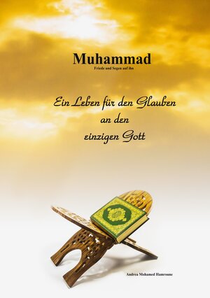 Buchcover Muhammad | Andrea Mohamed Hamroune | EAN 9783741210006 | ISBN 3-7412-1000-5 | ISBN 978-3-7412-1000-6