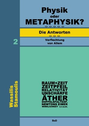 Buchcover Physik oder Metaphysik? | Wassilis Stamoulis | EAN 9783741221651 | ISBN 3-7412-2165-1 | ISBN 978-3-7412-2165-1