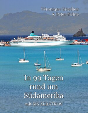Buchcover In 99 Tagen rund um Südamerika | Peter Fichte | EAN 9783741228674 | ISBN 3-7412-2867-2 | ISBN 978-3-7412-2867-4