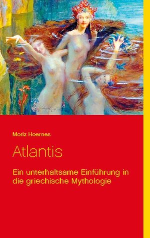 Buchcover Atlantis | Moriz Hoernes | EAN 9783741250385 | ISBN 3-7412-5038-4 | ISBN 978-3-7412-5038-5
