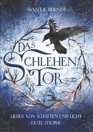 Buchcover Das Schlehentor | Swantje Berndt | EAN 9783741252501 | ISBN 3-7412-5250-6 | ISBN 978-3-7412-5250-1