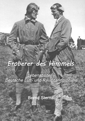 Buchcover Eroberer des Himmels | Bernd Sternal | EAN 9783741263934 | ISBN 3-7412-6393-1 | ISBN 978-3-7412-6393-4