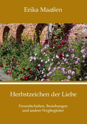 Buchcover Herbstzeichen der Liebe | Erika Maaßen | EAN 9783741274220 | ISBN 3-7412-7422-4 | ISBN 978-3-7412-7422-0