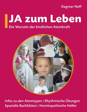 Buchcover Ja zum Leben | Dagmar Neff | EAN 9783741275098 | ISBN 3-7412-7509-3 | ISBN 978-3-7412-7509-8