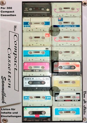 Buchcover Mein Compact-Cassetten-Sammelbuch/Notizbuch mit Inhaltsverzeichnis | Uwe H. Sültz | EAN 9783741283864 | ISBN 3-7412-8386-X | ISBN 978-3-7412-8386-4