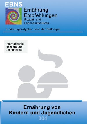 Buchcover Ernährung von Kindern und Jugendlichen | Josef Miligui | EAN 9783741285837 | ISBN 3-7412-8583-8 | ISBN 978-3-7412-8583-7