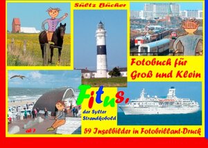 Buchcover Fitus' Sylt-Fotobuch für Groß und Klein | Renate Sültz | EAN 9783741285929 | ISBN 3-7412-8592-7 | ISBN 978-3-7412-8592-9