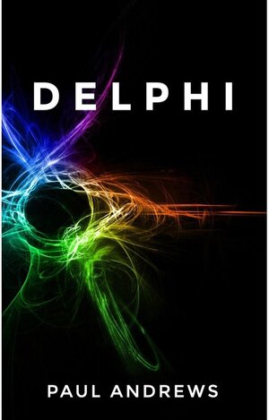 Buchcover Delphi | Paul Andrews | EAN 9783741287466 | ISBN 3-7412-8746-6 | ISBN 978-3-7412-8746-6