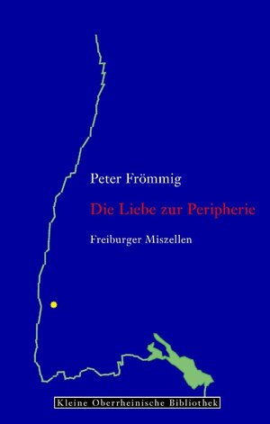 Buchcover Die Liebe zur Peripherie | Peter Frömmig | EAN 9783741289682 | ISBN 3-7412-8968-X | ISBN 978-3-7412-8968-2