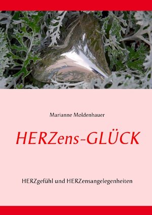 Buchcover Herzens-Glück | Marianne Moldenhauer | EAN 9783741293993 | ISBN 3-7412-9399-7 | ISBN 978-3-7412-9399-3