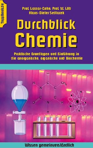 Buchcover Durchblick Chemie | Lassar Cohn | EAN 9783741295508 | ISBN 3-7412-9550-7 | ISBN 978-3-7412-9550-8