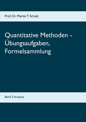 Buchcover Quantitative Methoden - Übungsaufgaben, Formelsammlung  | EAN 9783741295614 | ISBN 3-7412-9561-2 | ISBN 978-3-7412-9561-4