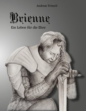 Buchcover Brienne | Andreas Trinsch | EAN 9783741299186 | ISBN 3-7412-9918-9 | ISBN 978-3-7412-9918-6