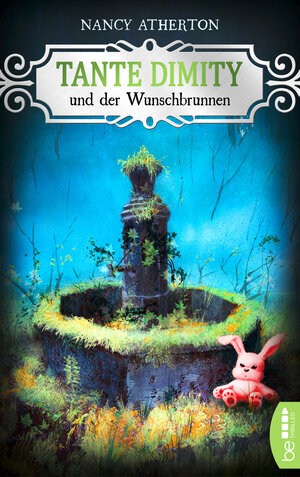 Buchcover Tante Dimity und der Wunschbrunnen | Nancy Atherton | EAN 9783741300653 | ISBN 3-7413-0065-9 | ISBN 978-3-7413-0065-3