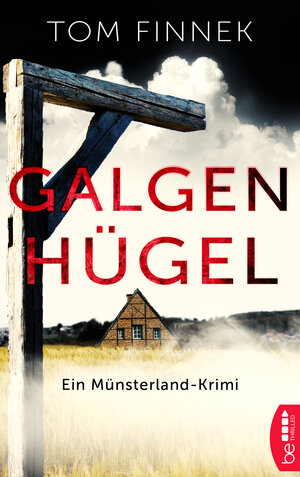 Buchcover Galgenhügel | Tom Finnek | EAN 9783741300790 | ISBN 3-7413-0079-9 | ISBN 978-3-7413-0079-0