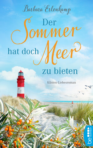 Buchcover Der Sommer hat doch Meer zu bieten | Barbara Erlenkamp | EAN 9783741301711 | ISBN 3-7413-0171-X | ISBN 978-3-7413-0171-1