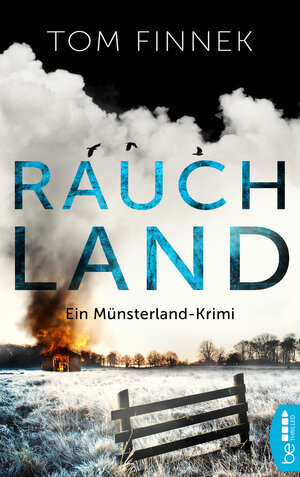 Buchcover Rauchland | Tom Finnek | EAN 9783741301797 | ISBN 3-7413-0179-5 | ISBN 978-3-7413-0179-7