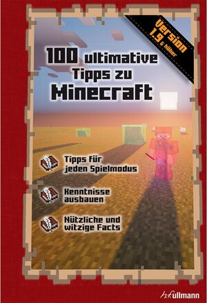 Buchcover 100 ultimative Tipps zu Minecraft / Game Guides | Stéphane Pilet | EAN 9783741520600 | ISBN 3-7415-2060-8 | ISBN 978-3-7415-2060-0