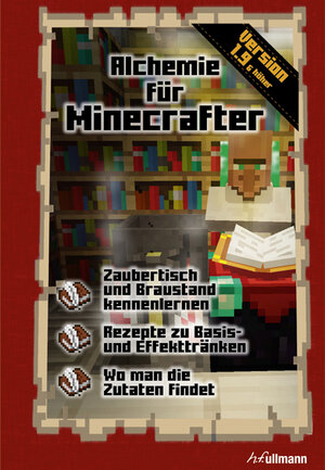 Buchcover Alchemie für Minecrafter | Stéphane Pilet | EAN 9783741521096 | ISBN 3-7415-2109-4 | ISBN 978-3-7415-2109-6