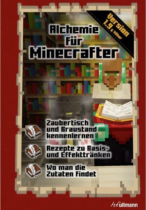Buchcover Alchemie für Minecrafter / Game Guides | Stéphane Pilet | EAN 9783741522253 | ISBN 3-7415-2225-2 | ISBN 978-3-7415-2225-3