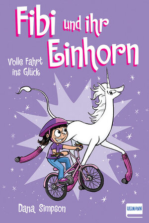 Buchcover Fibi und ihr Einhorn (Bd. 2) - Volle Fahrt ins Glück, (Comics für Kinder) | Dana Simpson | EAN 9783741522451 | ISBN 3-7415-2245-7 | ISBN 978-3-7415-2245-1