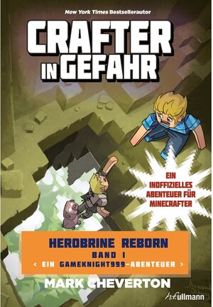 Buchcover Crafter in Gefahr / Herobrine Reborn | Mark Cheverton | EAN 9783741523670 | ISBN 3-7415-2367-4 | ISBN 978-3-7415-2367-0