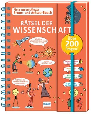 Buchcover Rätsel der Wissenschaft - Mein superschlaues Frage- und Antwortbuch | Caroline Fait | EAN 9783741526749 | ISBN 3-7415-2674-6 | ISBN 978-3-7415-2674-9