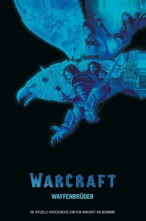 Buchcover Warcraft: Waffenbrüder | Chris Metzen | EAN 9783741600395 | ISBN 3-7416-0039-3 | ISBN 978-3-7416-0039-5