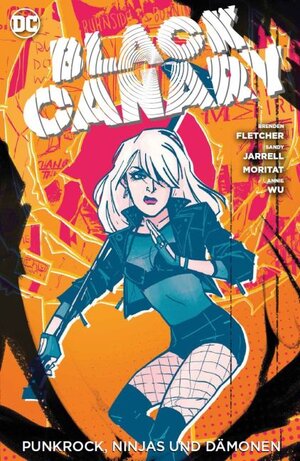 Buchcover Black Canary | Brenden Fletcher | EAN 9783741600715 | ISBN 3-7416-0071-7 | ISBN 978-3-7416-0071-5